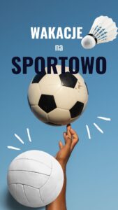 OBÓZ wakacyjny dla naszych sportowców